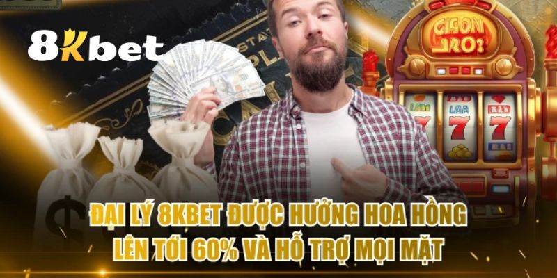 Đại Lý 8KBET - Cơ Hội Hợp Tác Phát Triển Đầy Hấp Dẫn 4 Đại lý 8KBET