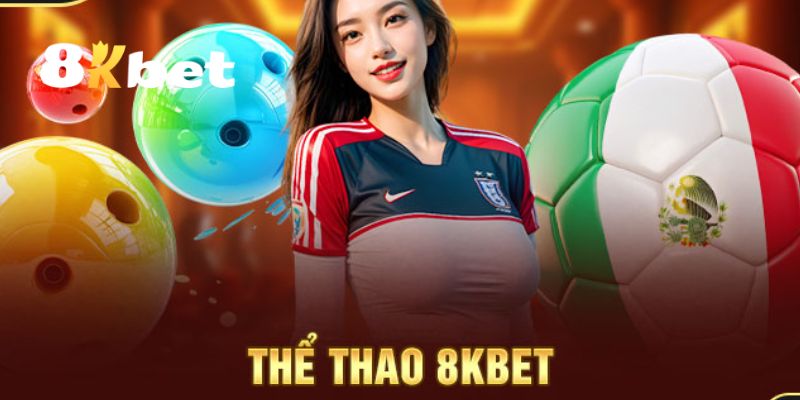 Thể Thao 8KBET – Thiên Đường Cá Cược Thể Thao Trực Tuyến 3 Những bộ môn giải trí hấp dẫn nhất đang có mặt tại thể thao 8KBET