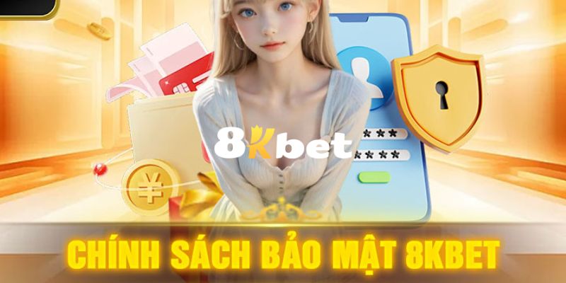 Sân chơi 8KBET được bảo vệ an toàn tuyệt đối với tính năng bảo mật cao cấp