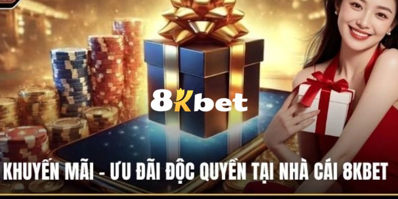 Ưu đãi độc quyền cho hội viên 8KBET VIP